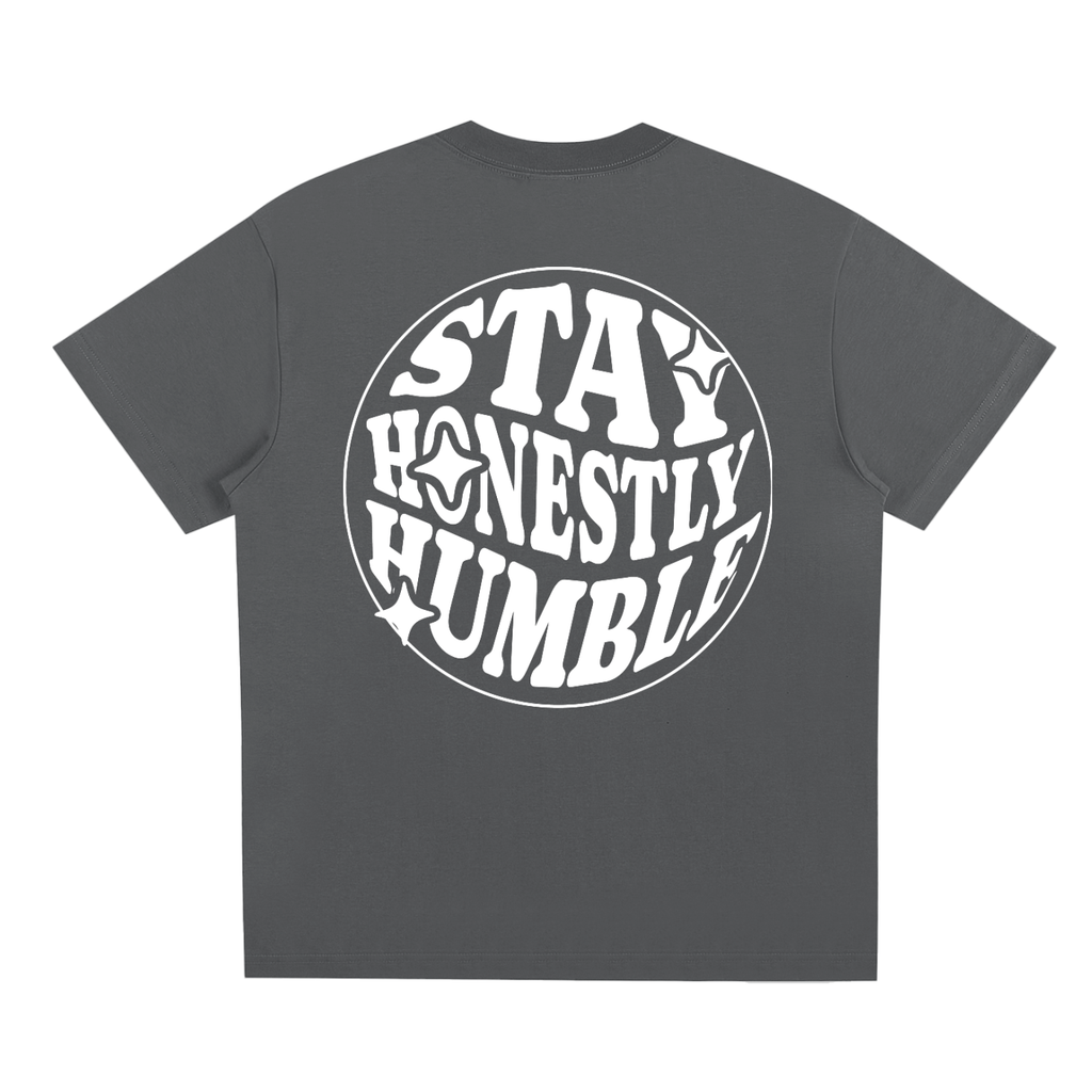 'Stay Honestly Humble' Oversized Tee